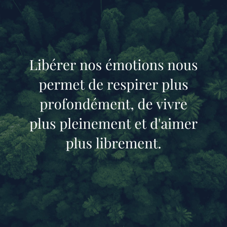 citation libération émotionnelle